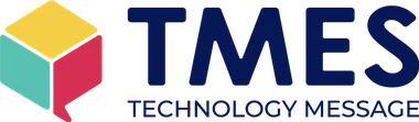 TMES Technology Message